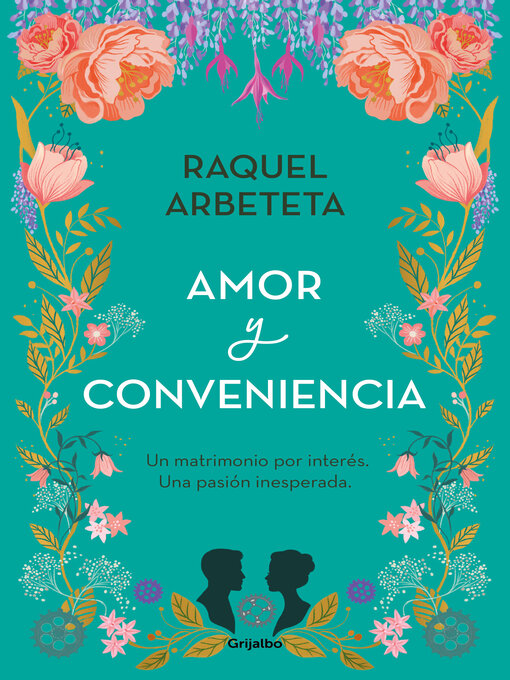 Title details for Amor y conveniencia by Raquel Arbeteta - Available